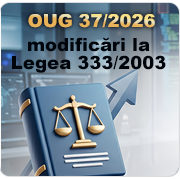 OUG 37/2026 la Legea 333/2003 OUG 37/2026 la Legea 333/2003