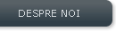 Despre noi Despre noi
